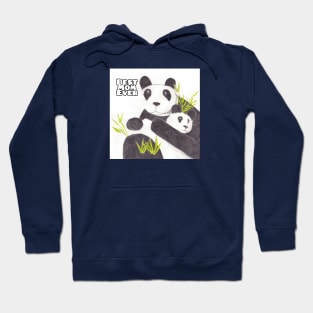 Best Mom Ever: Panda Hoodie